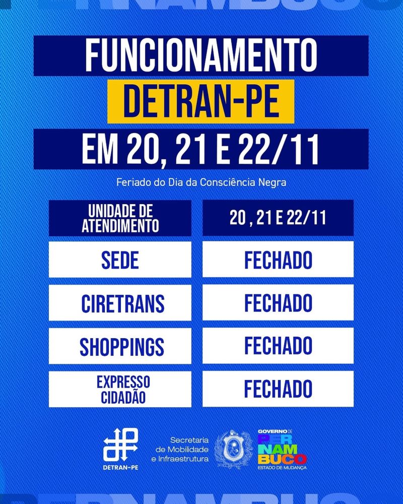 Informativo sobre o feriado da Consciência Negra, informando que dia 27/10/2025 o locais de atendimento do DETRAN-PE estarão fechados.