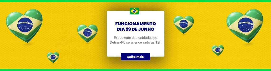 Funcionamento do DETRAN-PE no dia 29 de Junho: até às 12h por causa do jogo da Seleção Brasileira na Copa do Mundo 2026
